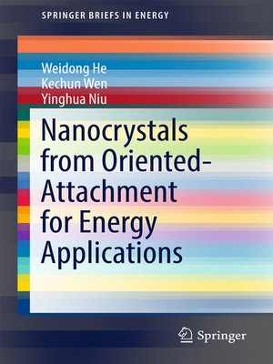 cover image of Nanocrystals from Oriented-Attachment for Energy Applications